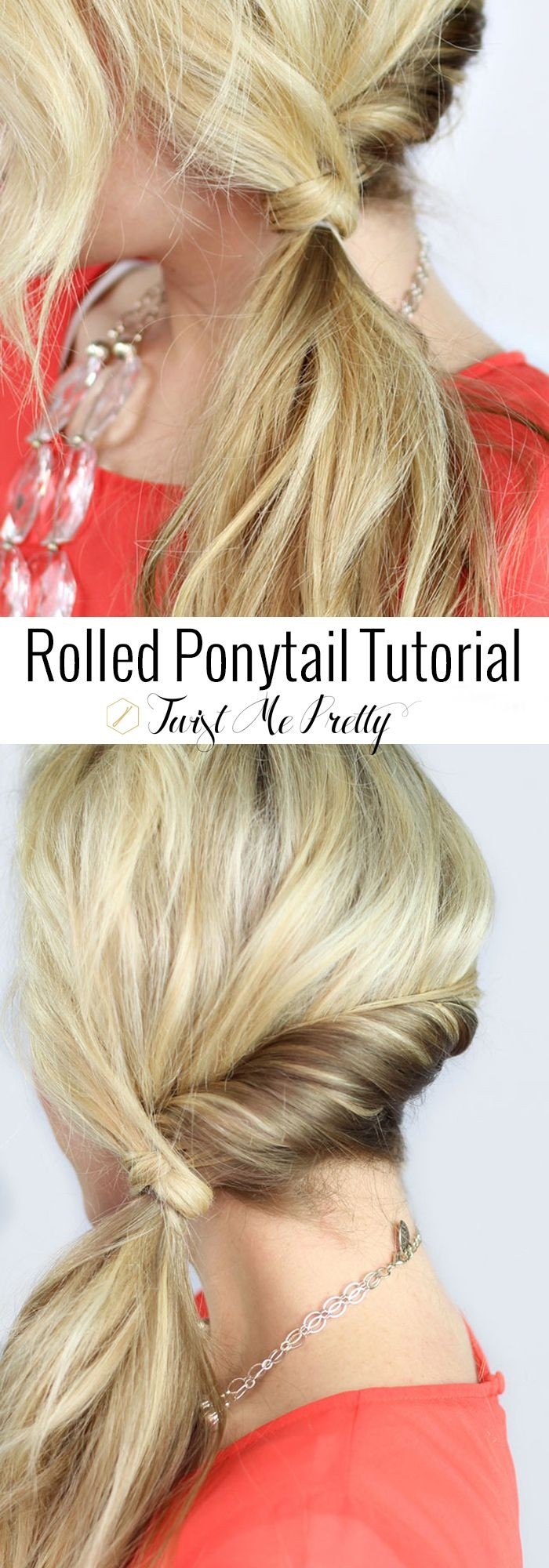 Rolled Ponytail Tutorial: Cute Everyday Hairstyles